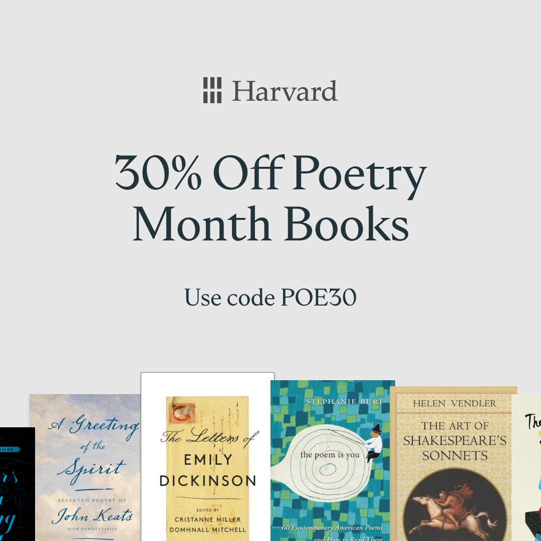 We're celebrating #PoetryMonth by offering 30% off select poetry books for the rest of April. Use code POE30 at checkout: hup.harvard.edu/poetry-month?u…