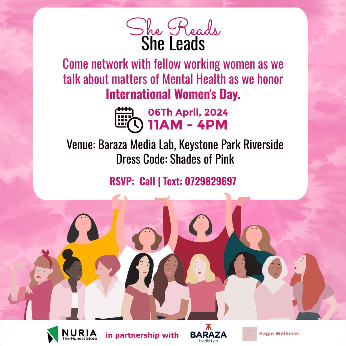 Calling all women leaders! 📚 Join @NuriaStore for #SheReadsSheLeads - a powerful event on Women's Day. Let's dive into mental health discussions. Wear pink and show your support! April 6th, 11AM-4PM at @BarazaLab Don't miss out! Get your ticket now:eventbrite.com/e/she-reads-sh…