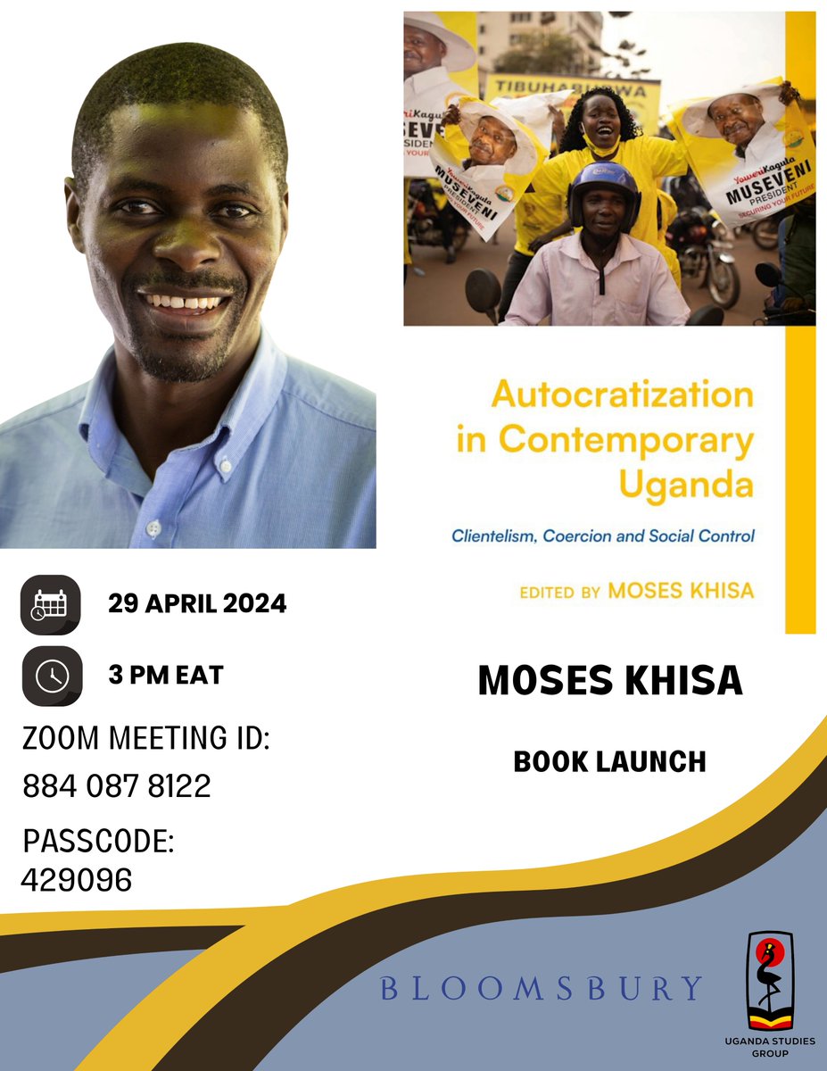 Please mark your calendars for @UgandaStudies' @ASANewsOnline launch for @moseskhisa's important new book w/ @BloomsburyBooks @BloomsburyPol. Also, we are pleased to share the details about a discounted purchase (below).