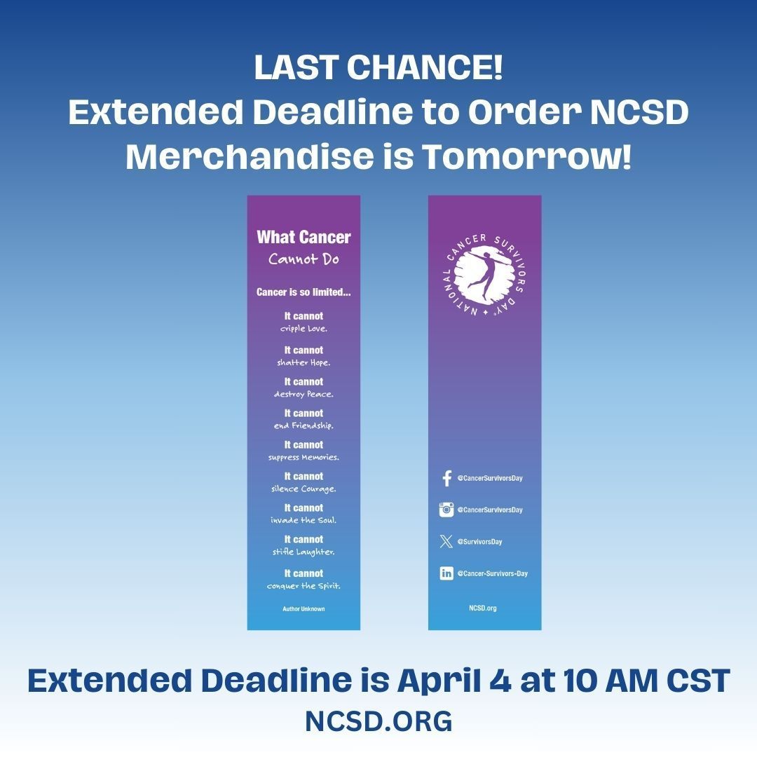 Tomorrow morning is your last chance to order NCSD merchandise for your event! Make sure to get your order in: buff.ly/43rQFpV #CelebrateLife #CelebrationOfLife #NCSD #NationalCancerSurvivorsDay