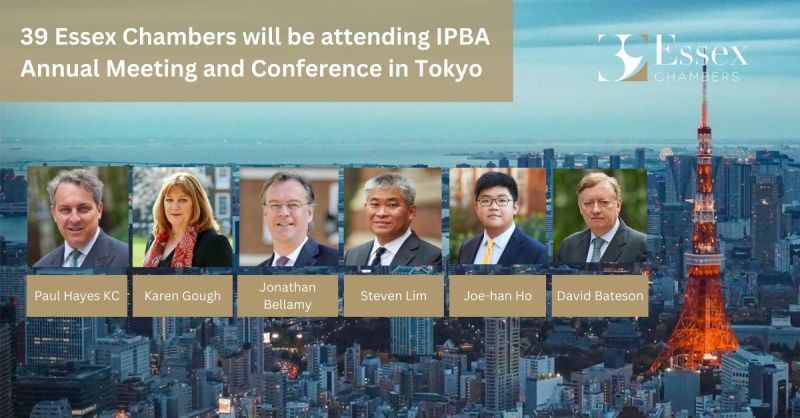 If any of my followers are in Tokyo for the #IPBA later this month, do look out for the @39essexchambers team