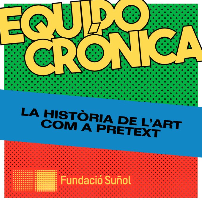 📢#SomAltaveu
📌Inauguració de l'exposició: ' Equipo Crónica.
 La història de l'art com a pretext'
@FundacioSunol 
📅11 d'abril ⏲️18.30h
👉fundaciosunol.org/ca/exposicion/…