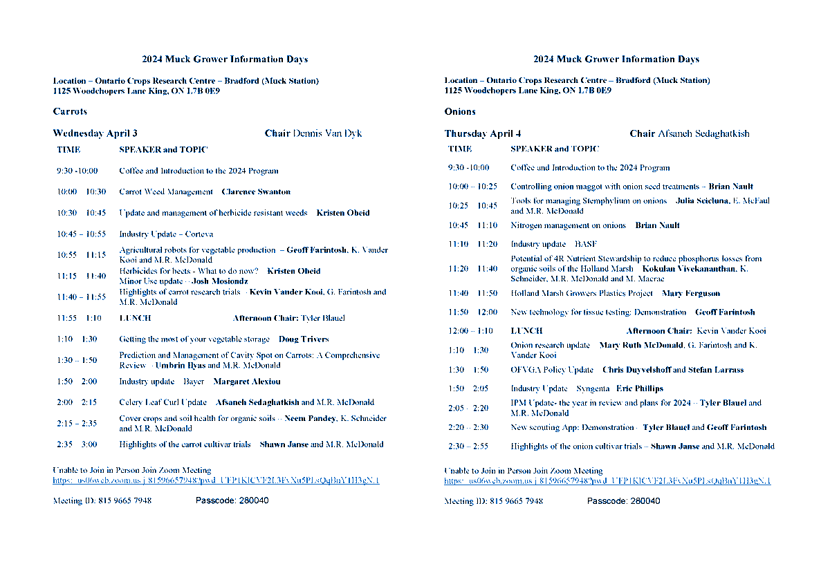 Day 1 of the 2024 Muck Grower Information Days is today! Come by at 9:30 am for coffee and donuts, presentations start at 10 am. The program, with Zoom link for those who cannot attend in person, is here: bradford-crops.uoguelph.ca/events/2024/04…
