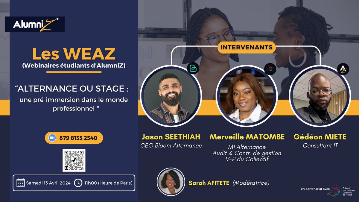 Vous cherchez des conseils pour votre recherche d’ #alternance ou #stage? Ce webinaire est fait pour vous!
Rejoignez-nous ce samedi 13 avril 2024 à 11h( Heure de Paris) pour un #webinaire sur la pré-immersion dans le monde professionnel organisé par le réseau Alunmiz.