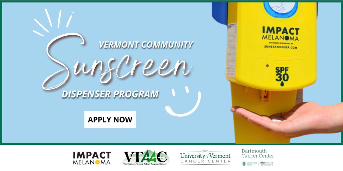 The UVM Cancer Center is proud to partner with @IMPACTMelanoma, @DartmouthCancer and VTAAC to support the #Vermont Community Sunscreen Dispenser Program. Learn more about how your community site or town can apply for a free sunscreen dispenser. 🕶️☀️🧢 vtaac.org/free-sunscreen…