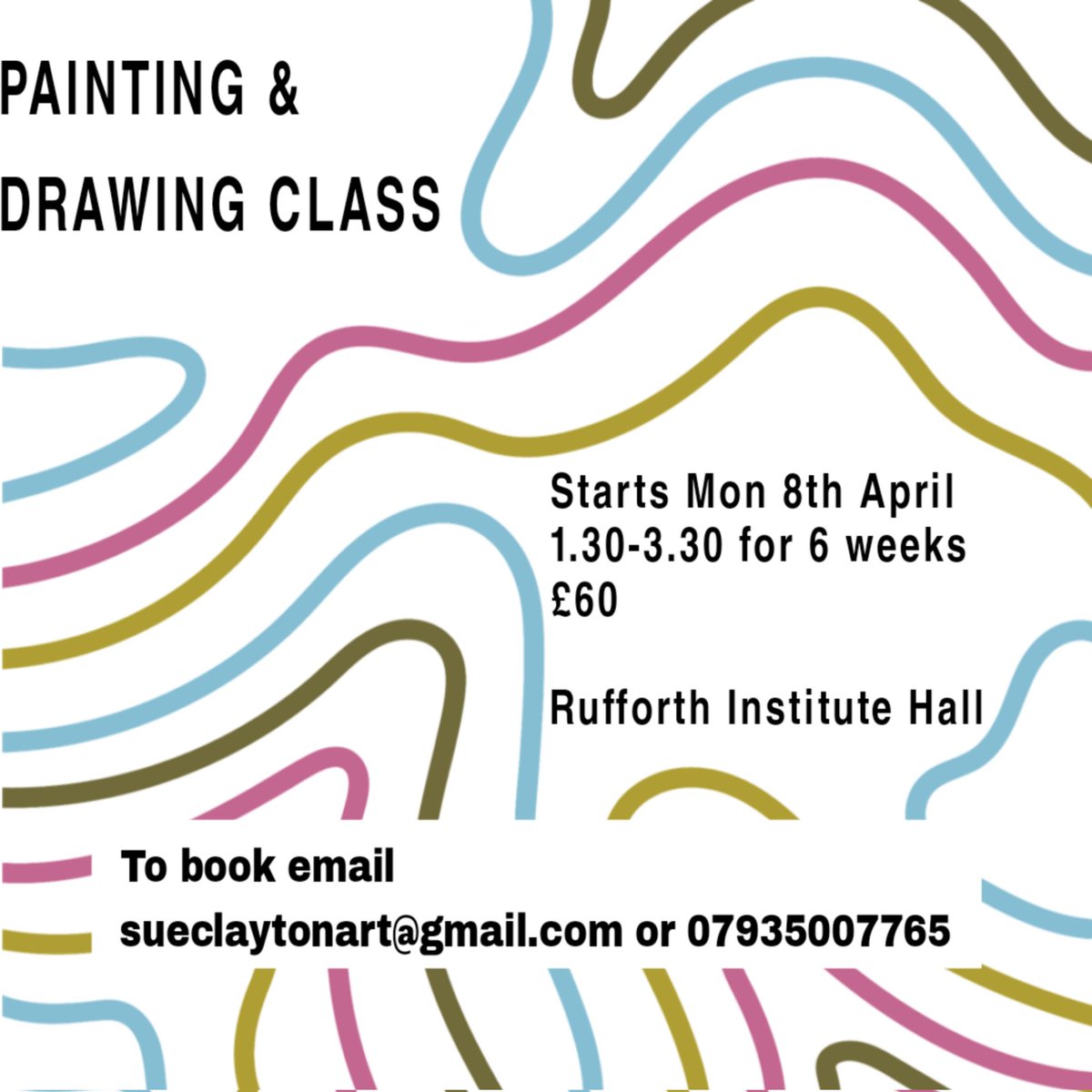 Painting and Drawing class starts again Mon 8th April 1.30-3.30 at Rufforth Institute Hall. This term we will travel accross the Yorkshire Ridings, taking inspiration each week from artists and the cities featured. A fun, relaxed group suitable for all levels. Course fee £60