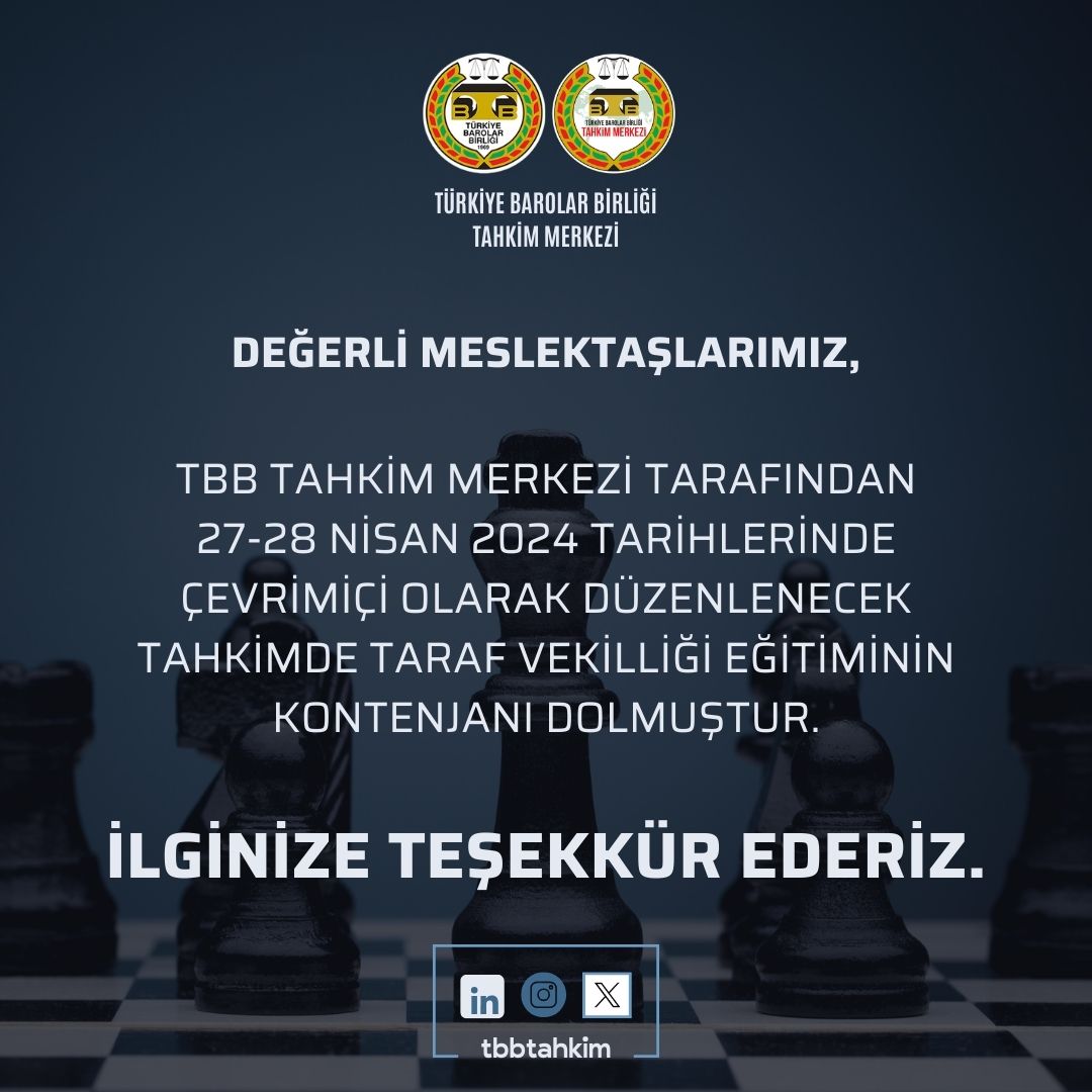 Değerli Meslektaşlarımız,

TBB Tahkim Merkezi tarafından 27-28 Nisan 2024 tarihlerinde çevrimiçi olarak düzenlenecek Tahkimde Taraf Vekilliği eğitiminin kontenjanı dolmuştur.

İlginize teşekkür ederiz.