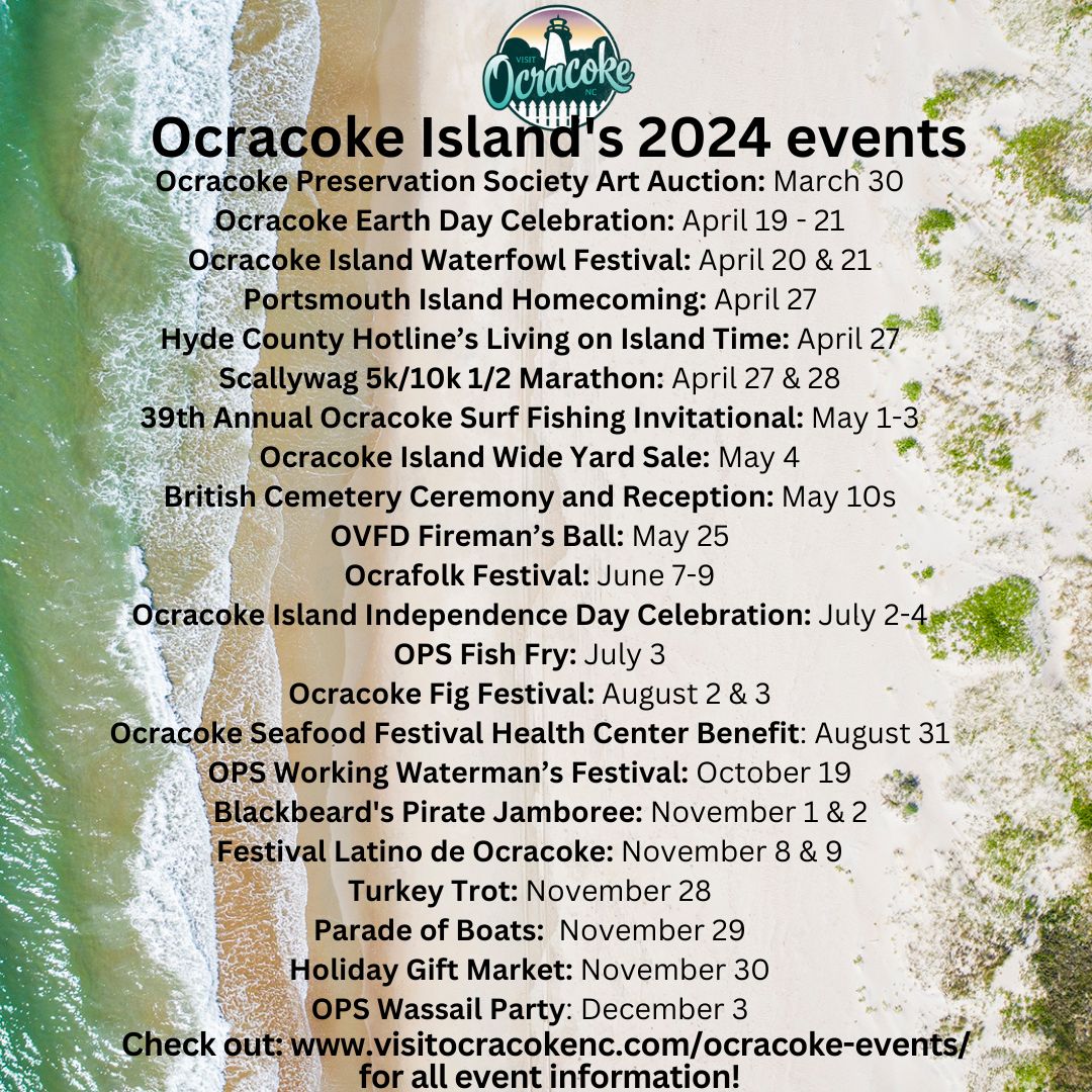 Here's our lineup of events for 2024 on Ocracoke! Mark your calendars and make your reservations 🗓️ bit.ly/3vQgIaf #visitocracokenc #visitnc #ocracoke #outerbanks #obx #nc #northcarolina #island #travel #events #spring