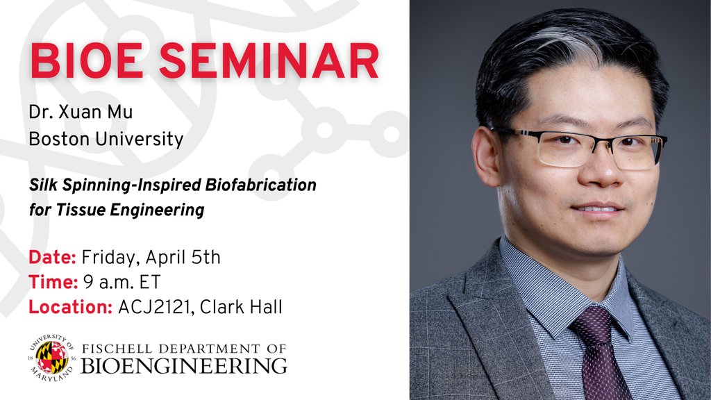 Join us Friday (April 5) at 9 a.m. for our BIOE Seminar featuring Dr. Xuan Mu @harry_mu2017 from the University of Iowa @iowabme @UIowaEngr. Read more at bioe.umd.edu/event/19188/bi…