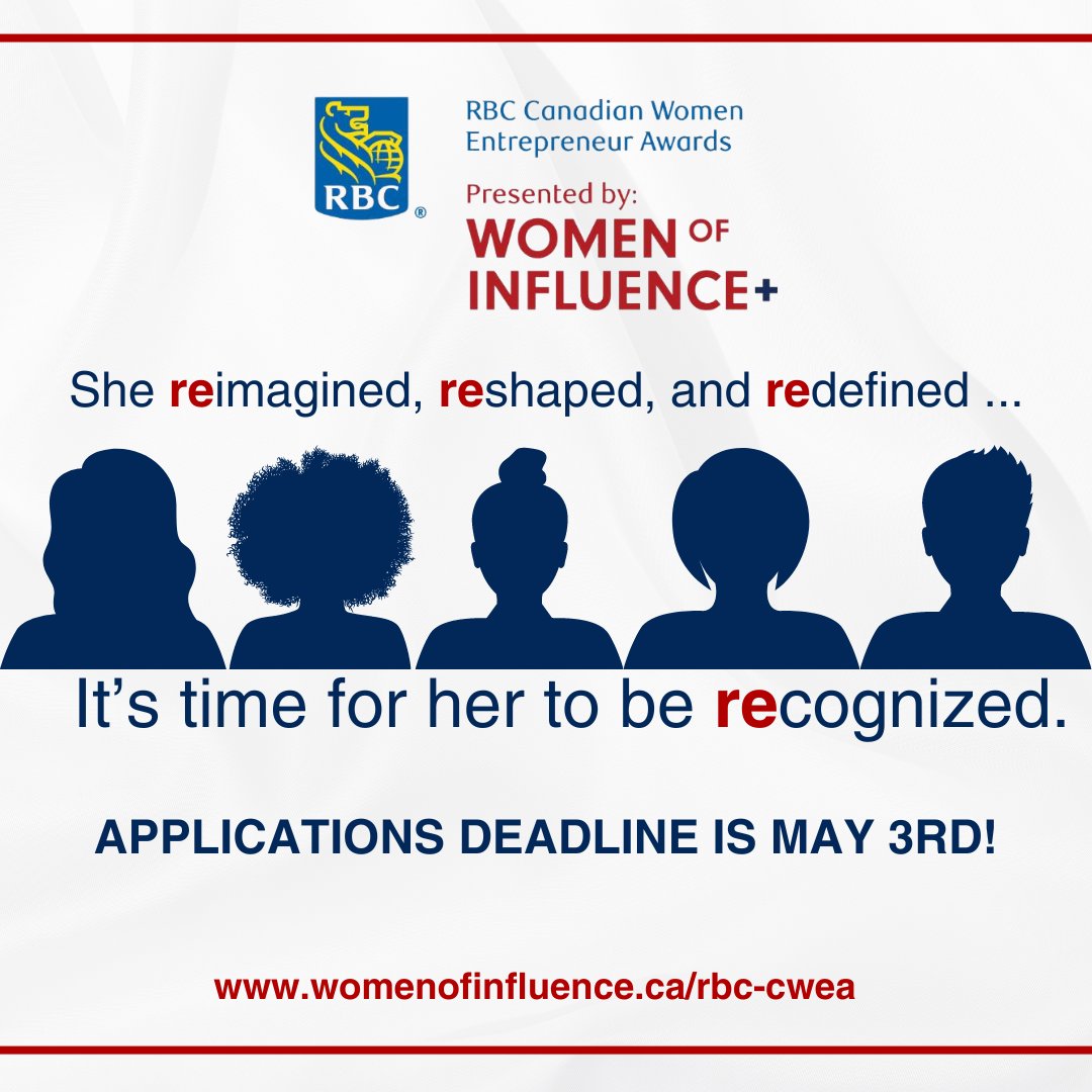 Have you been nominated for the 32nd annual RBC Canadian Women Entrepreneur Awards? The deadline to submit applications is May 3rd. To learn more about the awards process and how to create a winning application, visit our link below. womenofinfluence.ca/rbc-cwea/