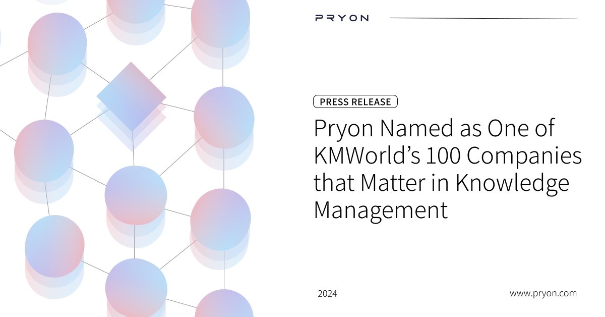 pryon's tweet photo. Pryon has been named as one of @KMWorld’s 100 Companies That Matter in Knowledge Management 🏆
Learn more about this achievement: https://t.co/axHPa4VH8Q
#JustKnowNow #ArtificialIntelligence #AI #KnowledgeManagement #KnowledgeAI https://t.co/KtP1GahotH