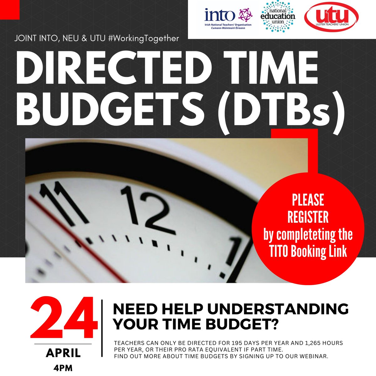 Joint Union Directed Time Budgets (DTBs) Webinar, Wednesday, 24th April 4-4.15pm. To register please click on link into.ie/ni/event/direc…