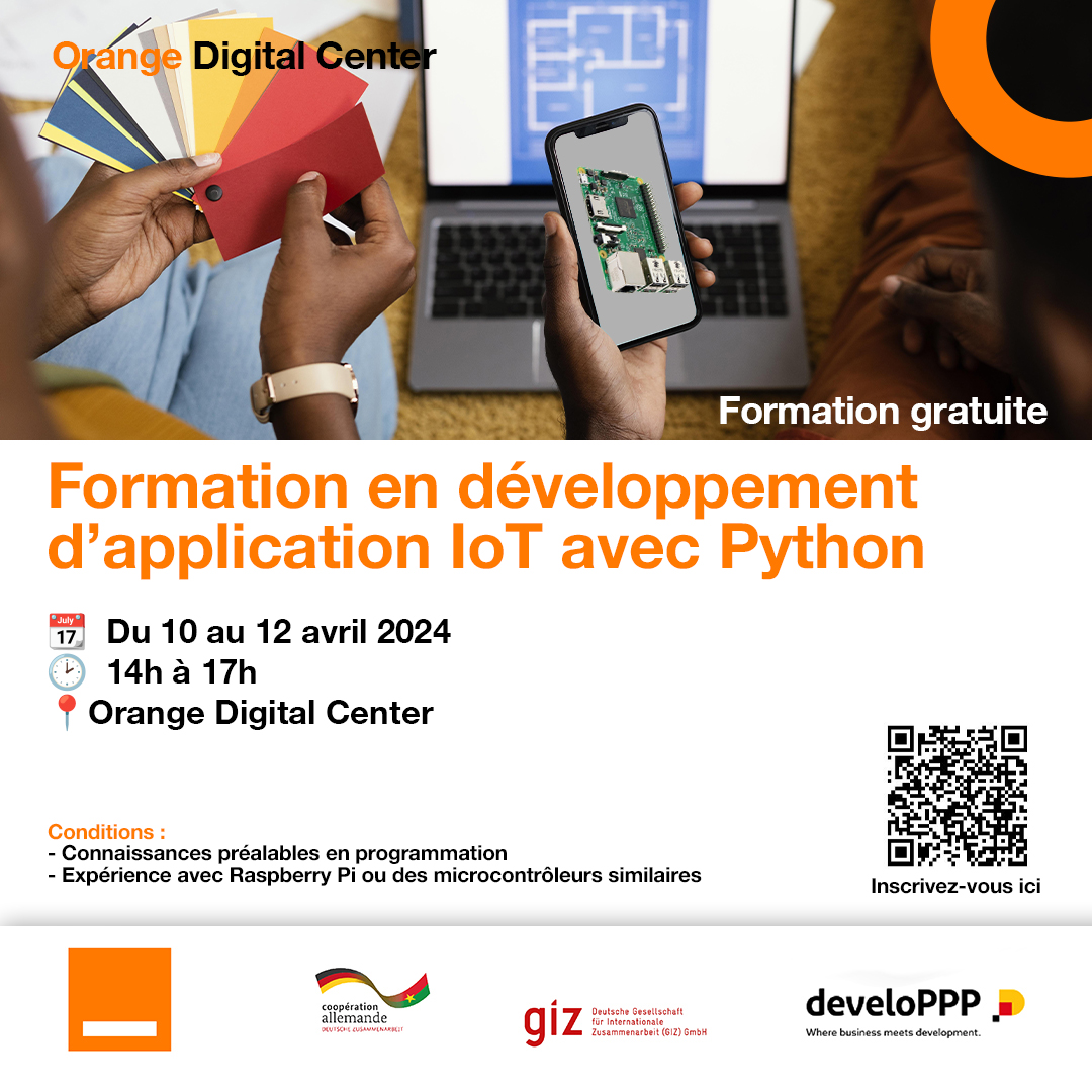 Ne manquez pas la formation en développement d'applications IoT avec Python ! 🚀
Rendez-vous du 10 au 12 Avril à Orange Digital Center 🔍👌

Inscrivez-vous ici orangedigitalcenters.com/country/BF/eve…

#IoT #Formation #OrangeDigitalCenter