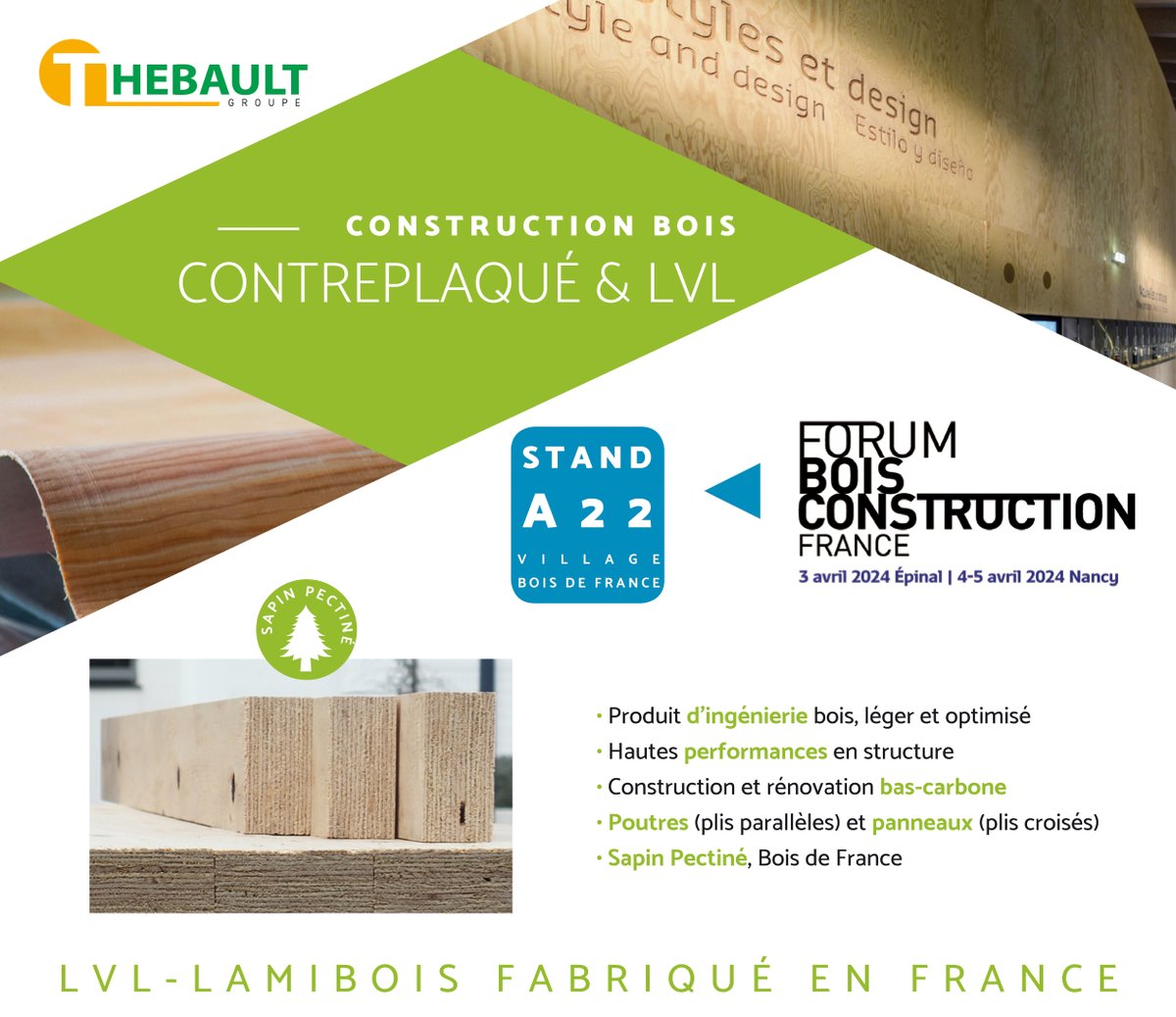 GroupeThebault's tweet image. 👉Après la présentation du LVL en sapin pectiné et de la 1ère usine en France - Europe de L&apos;ouest,  lors des sessions inaugurales d&apos;Epinal du @forumbois Construction, retrouvons-nous à Nancy les 4 et 5 avril pour discuter de l&apos;ensemble de nos projets !
Avec @boisdefrance