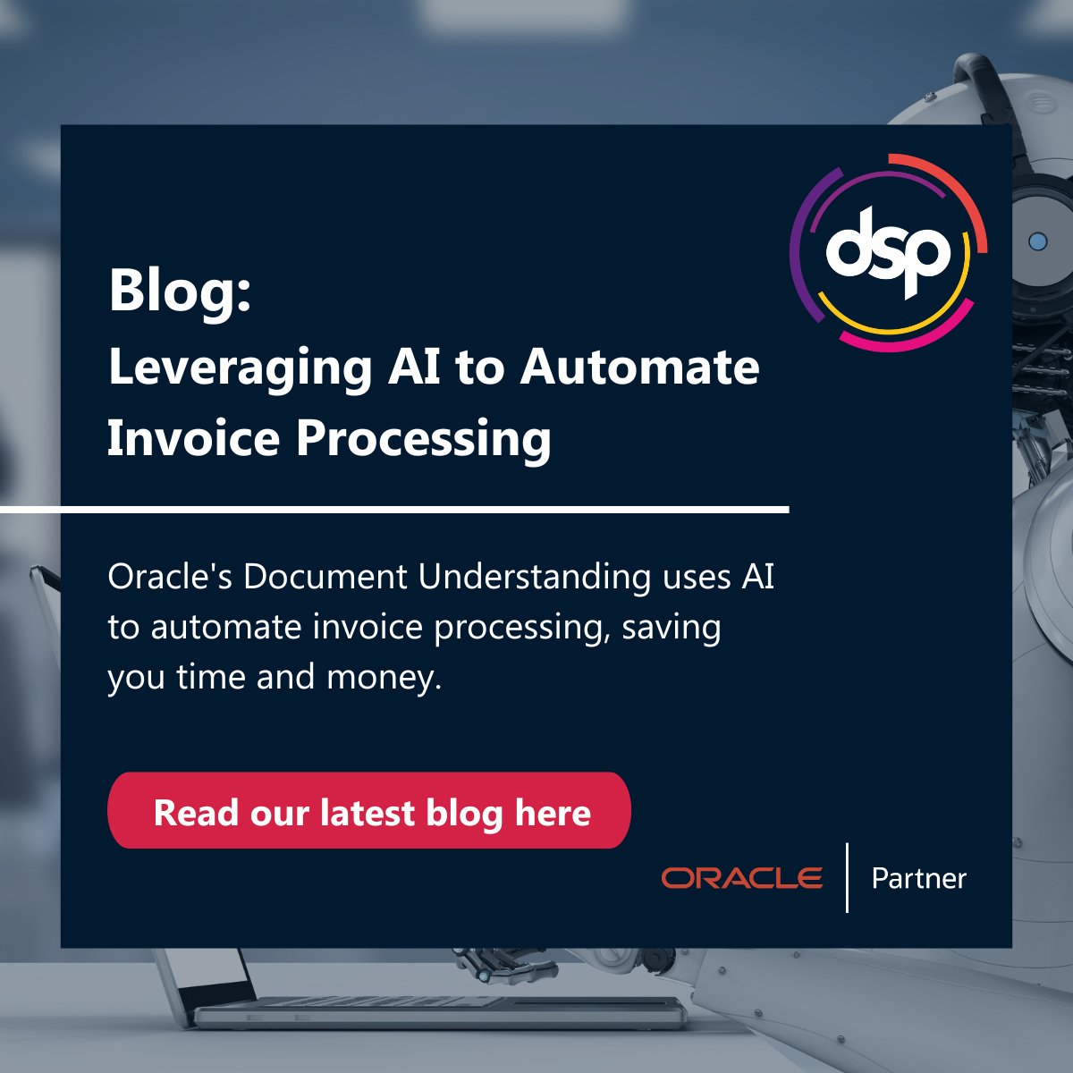 dsp_uk's tweet image. Is manual invoice processing hindering your team&apos;s efficiency?  AI-based services, like Oracle&apos;s Document Understanding, leverage AI automation to reduce processing time and errors and improve operational efficiency for your business. Read more: bit.ly/3J5pFDC