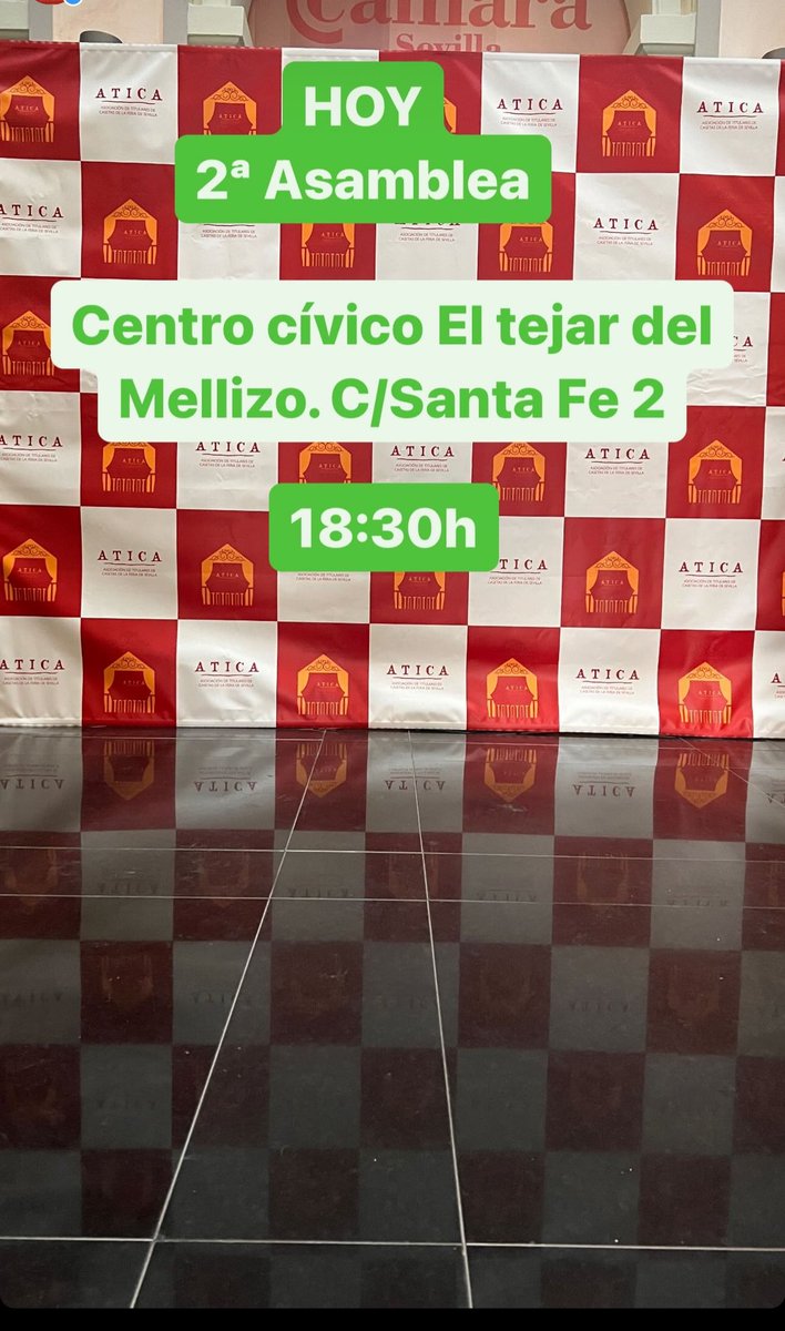 2ª Asamblea de ATICA @AticaFeria en el Centro Cívico El Tejar del Mellizo, c/ Santa Fe, 2. A las 18:30h. #FeriadeSevilla2024