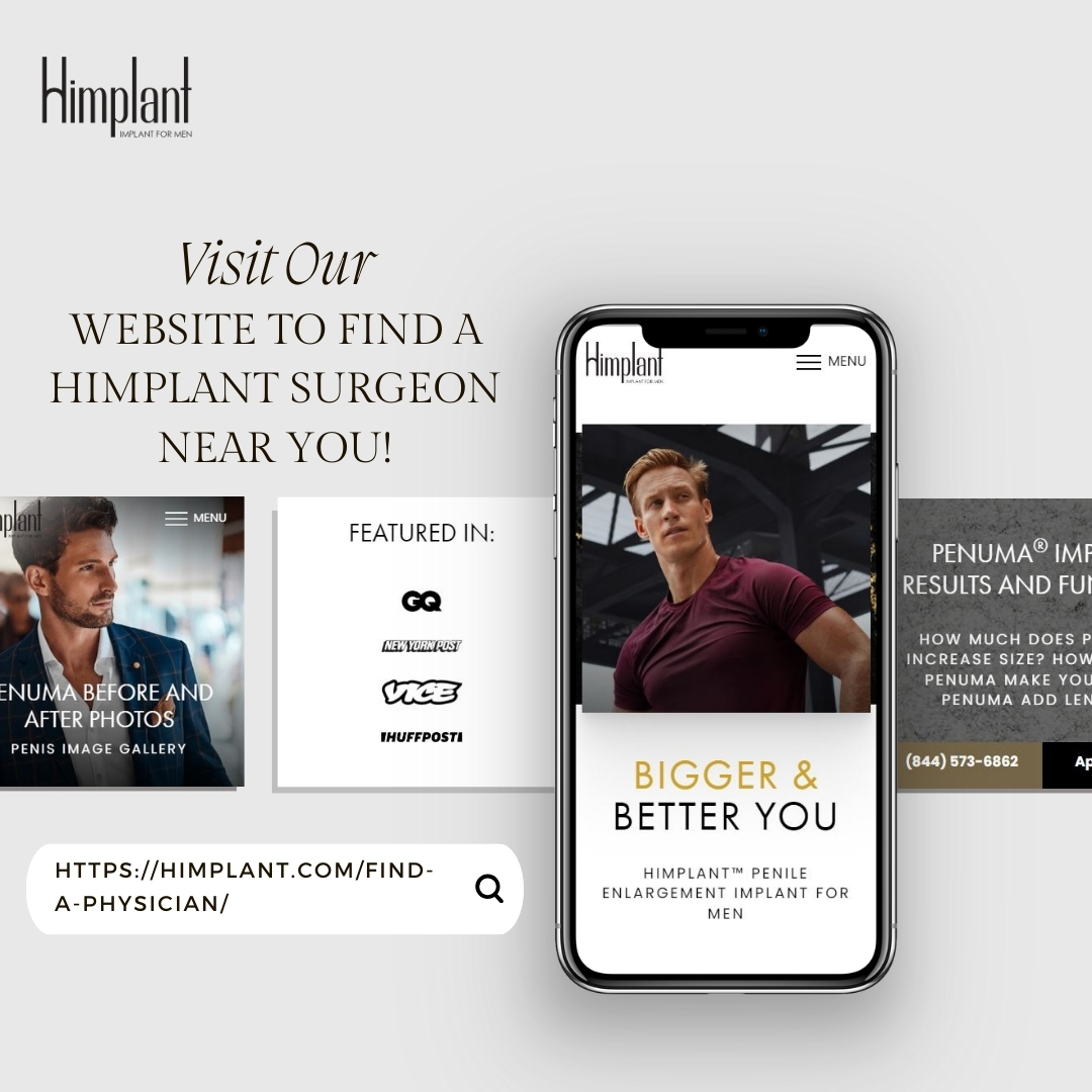 A new you starts with a single click. Visit our website to find a HIMPLANT surgeon near you and take the first step towards transformation. 🌟🔍

Your journey to confidence and empowerment is just a consultation away!

#Himplant #Penuma #FindASurgeon #MaleEnhancement #MensHealth