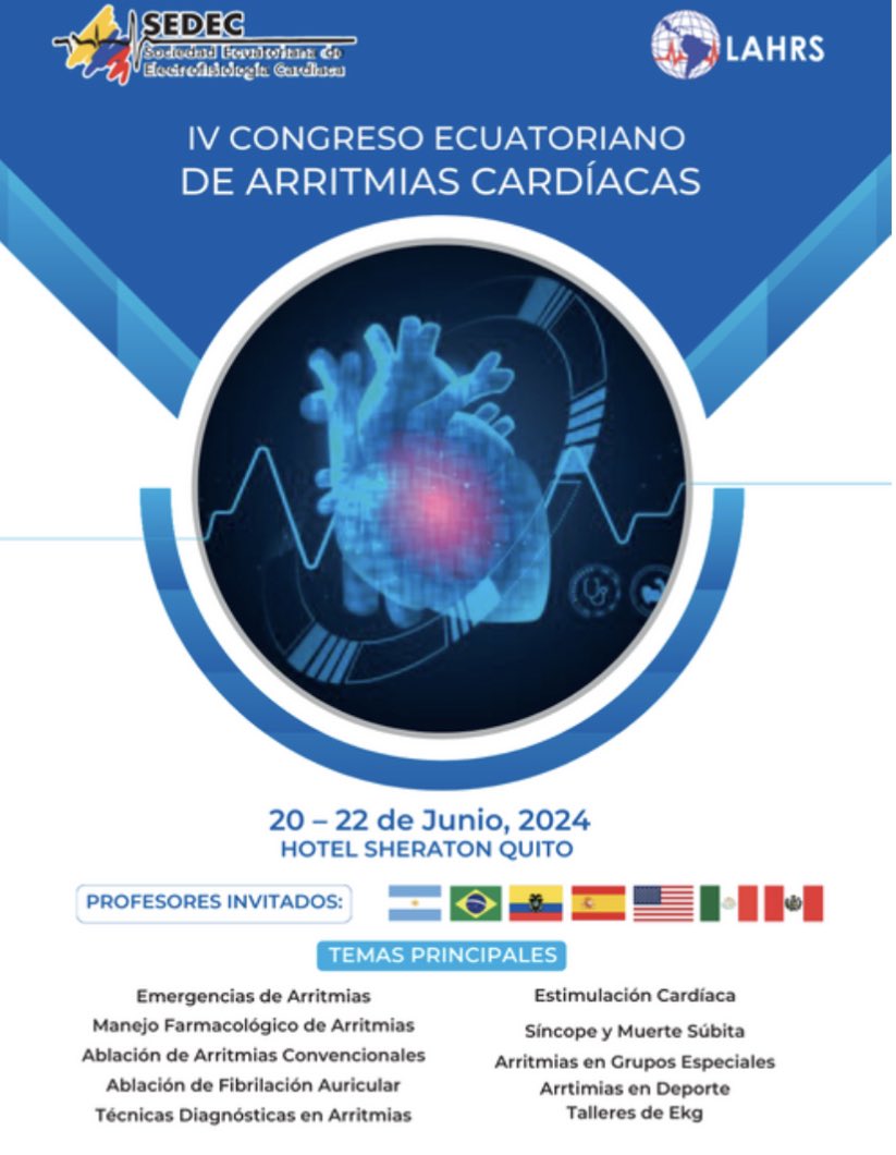 IV Congreso Ecuatoriano de Arritmias Cardiacas. 20, 21 y 22 de Junio de 2024, Quito - Ecuador Todos invitados a participar Grandes profesores invitados @LAHRSonline1 @arritmies @ArritmiasHUSC @ArritmiasSAC @SIAC_cardio @worldheartfed @colegioelectro1 @SobracO