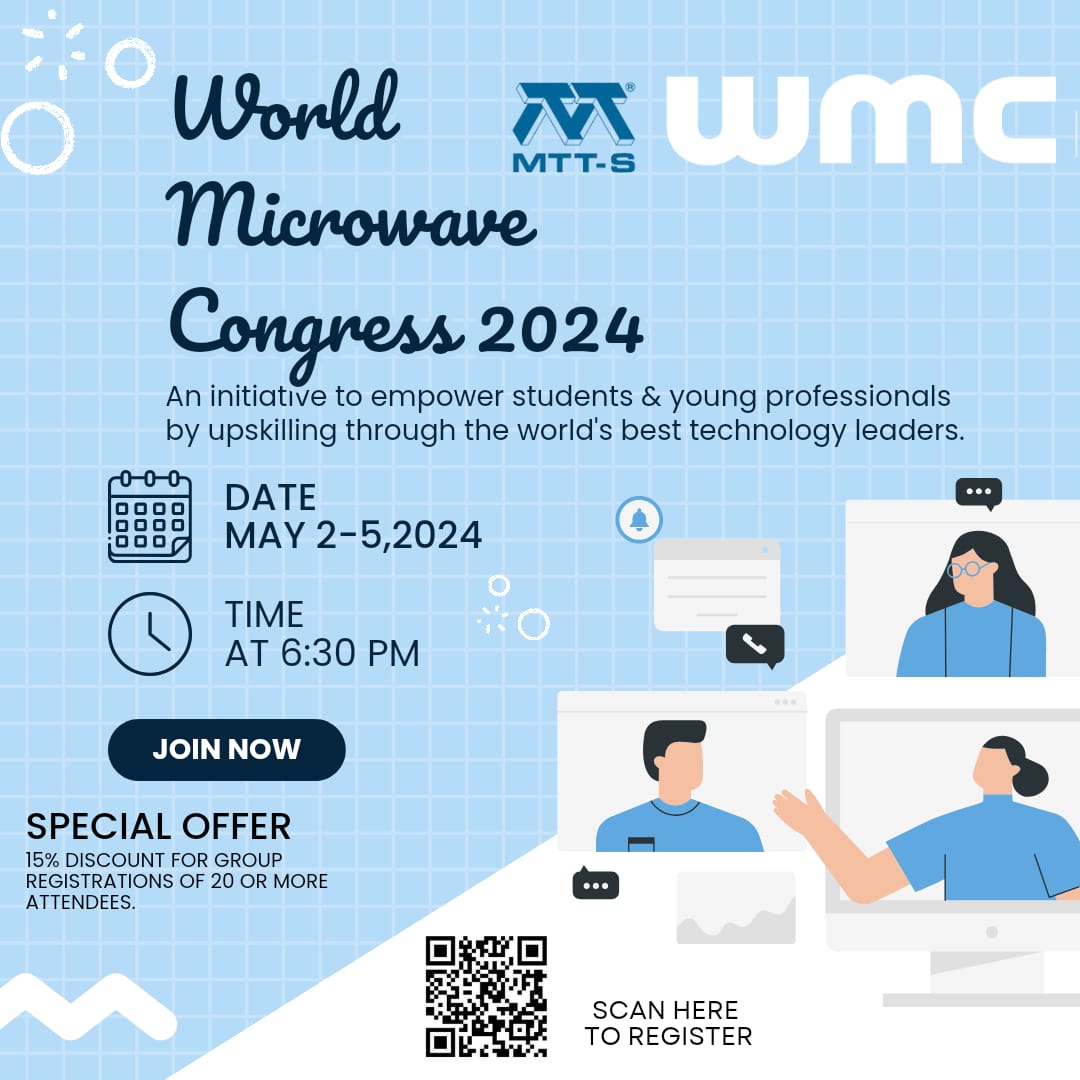 IEEE_CS_SSIT's tweet image. 🚀 Join us at World Microwave Congress 2024! Empower tomorrow&apos;s leaders with unparalleled upskilling opportunities. From cutting-edge workshops to mentorship programs, dive into innovation. Register now to shape the future! #WMC2024 #Innovation #Empowerment #IEEE #ieeecsssit🌟
