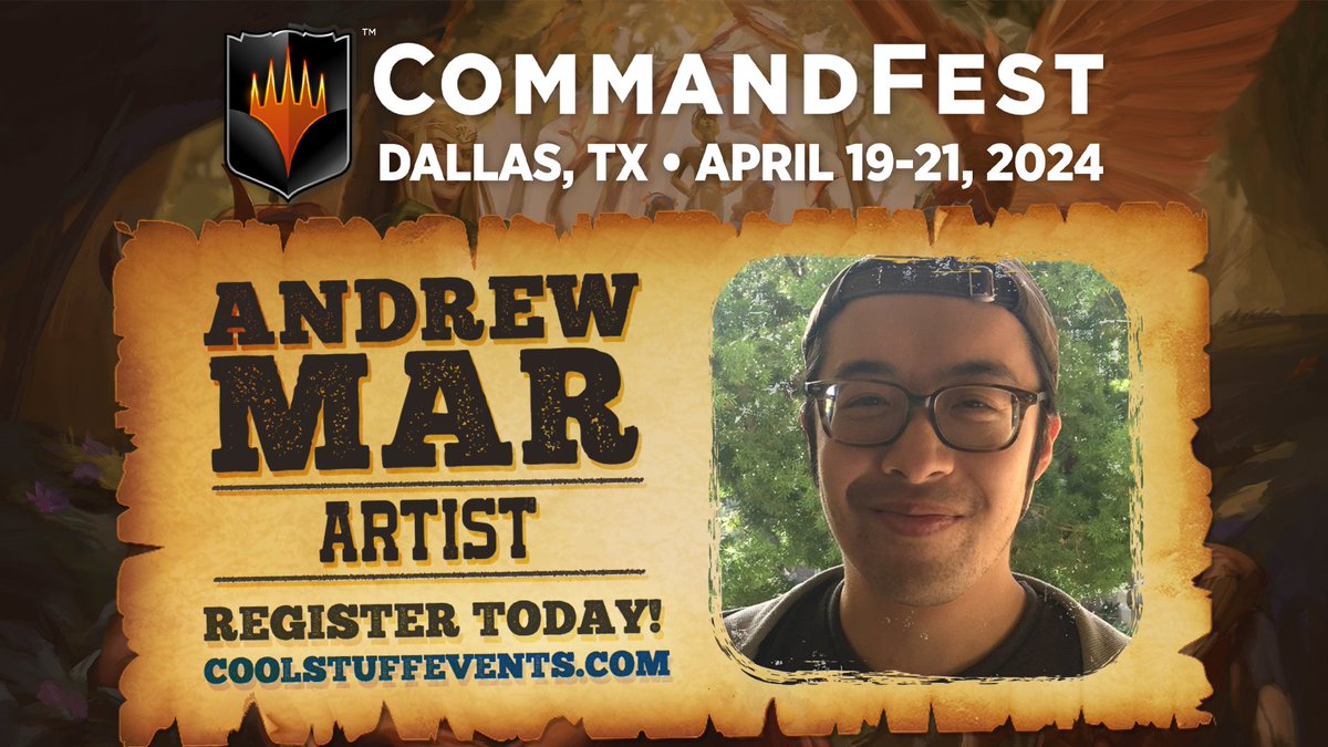 🤠WANTED🤠 You can meet Legendary #MTG Artist Andrew Mar! (@andrewkmar) at CommandFest Dallas! Sign up today for a weekend of spell-slinging fun at CoolStuffEvents.com #CommandFestDallas @PlayMTG @wizards_magic