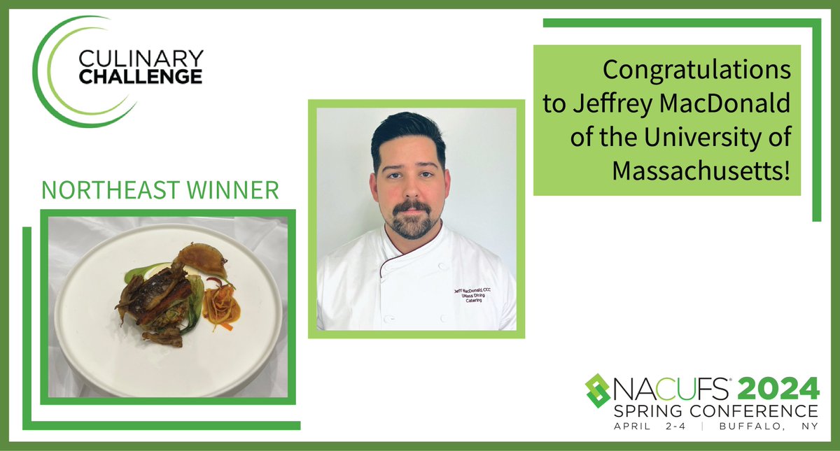 🎊🏆 Congratulations to Chef Jeffrey MacDonald of the University of Massachusetts, first place winner of NACUFS’ Northeast regional 2024 Culinary Challenge! Well done Chef! 👏✨ #NACUFS #SpringConference #Buffalo #InspiringGrowth #GrowWithNACUFS