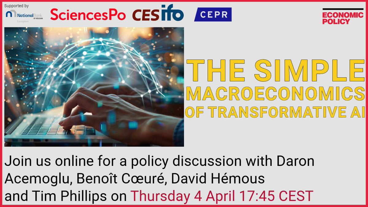 What will be the macroeconomic impacts of generative AI? Join us tomorrow 17:45 CEST for an Economic Policy policy discussion with @DAcemogluMIT, @BCoeure @Adlc_ and @davidhem @UZH_en moderated by @timsvengali More & register: economic-policy.org #AI #EconomicPolicy