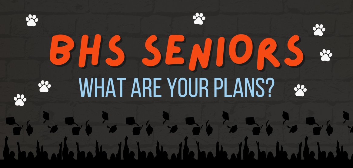 [[[ ALL BHS SENIORS! Participate in the THIRD Annual Bears Leaving the Den Event ]]] DEADLINE: April 5 College, university, military, trade school, or workforce! Please complete the form to be invited to the celebration and be on the wall! bit.ly/BLD_24