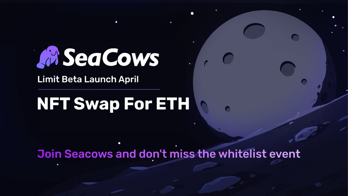 Join Seacows and don't miss the whitelist event.

Seacows #NFT Swap for ETH is coming.