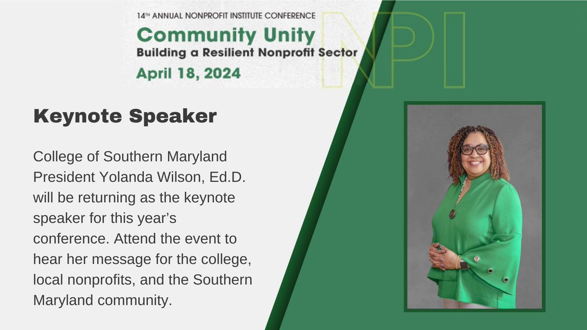 College of Southern Maryland (<a href="/CSMHawks/">CSM Hawks</a>) President Yolanda Wilson, Ed.D. will be returning as the keynote speaker for this year's conference. Join us to hear her message for the college, nonprofits, and the community. Registration is open: bit.ly/NPI-conference…