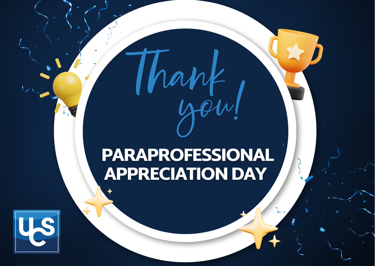 UCS paraprofessionals make a tremendous impact in our classrooms each and every day, please join us in thanking them for all that they do! 👏🌟