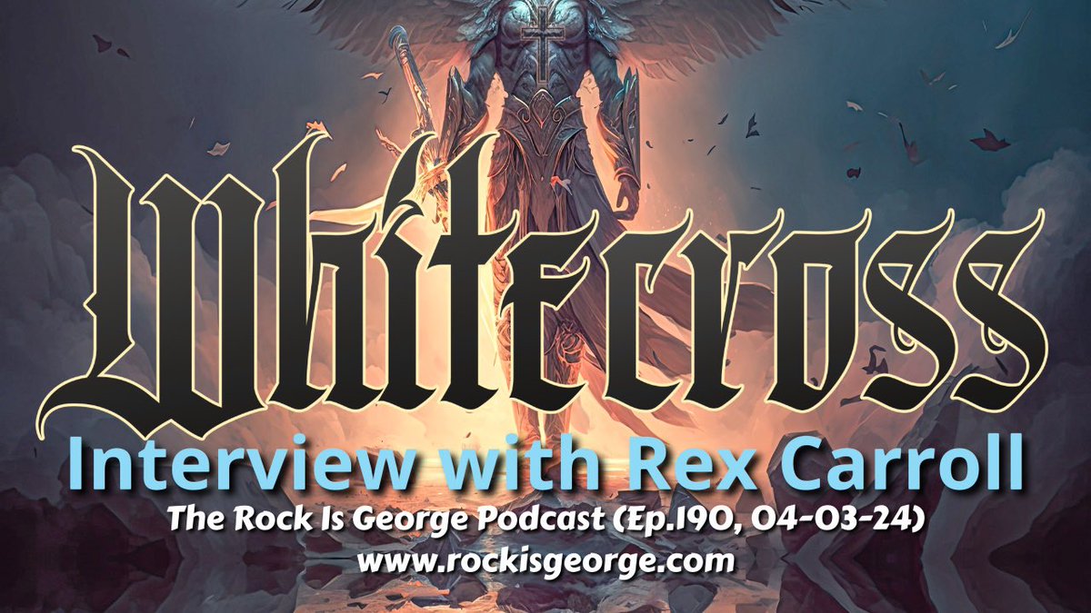 Interview with REX CARROLL of WHITECROSS (Ep.190, 04-03-24) youtu.be/NLOLx57PaiQ?si… via @YouTube

#rockisgeorgepodcast #whitecross #rexcarroll #christianrock #christianmetal #christianhardrock #rock #rockmusic #rockband #rockandroll #rocknroll #classicrock #hardrock #rockisgeorge