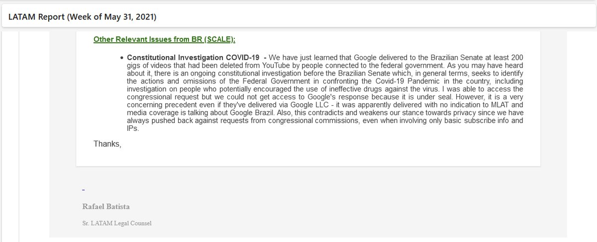 “Google Brazil… weakens our stance on privacy since we have always pushed back… On May 31, 2021, Batista wrote to his colleagues to lament that “Google delivered to the Brazilian Senate at least 200 gigs of videos that had been deleted from YouTube by people connected to the…