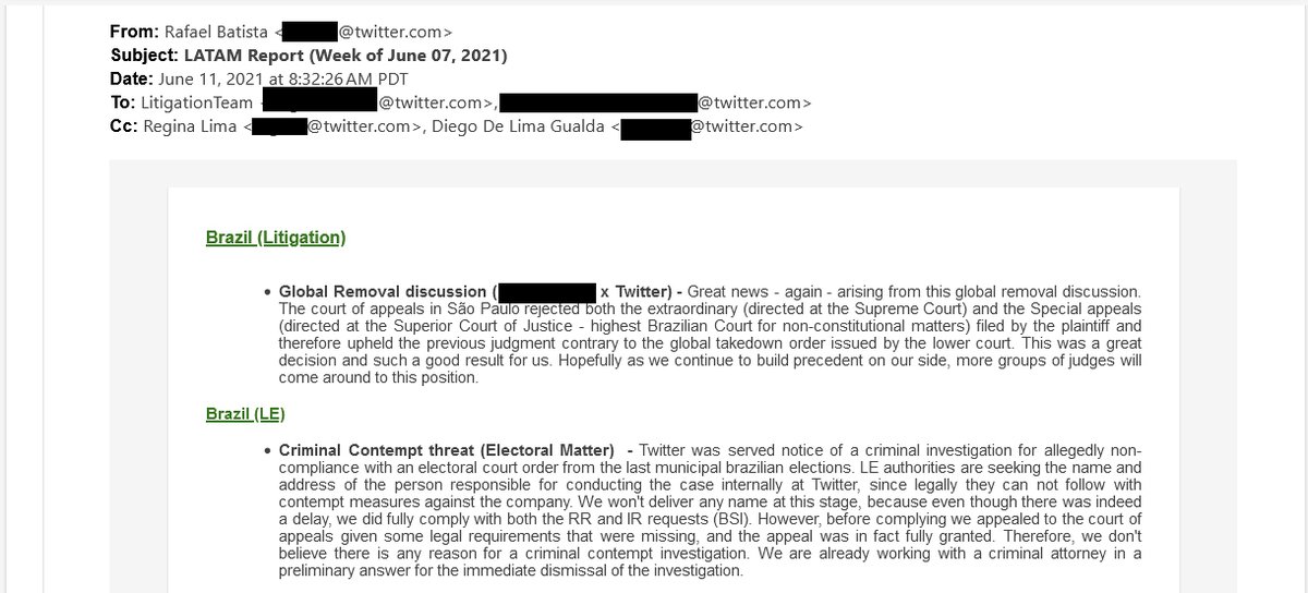 “We won't deliver any name at this stage…” On June 11, 2021, Batista emailed his colleagues to say that the government had opened a criminal investigation against Twitter and that Brazilian “authorities are seeking the name and address of the person responsible for conducting…