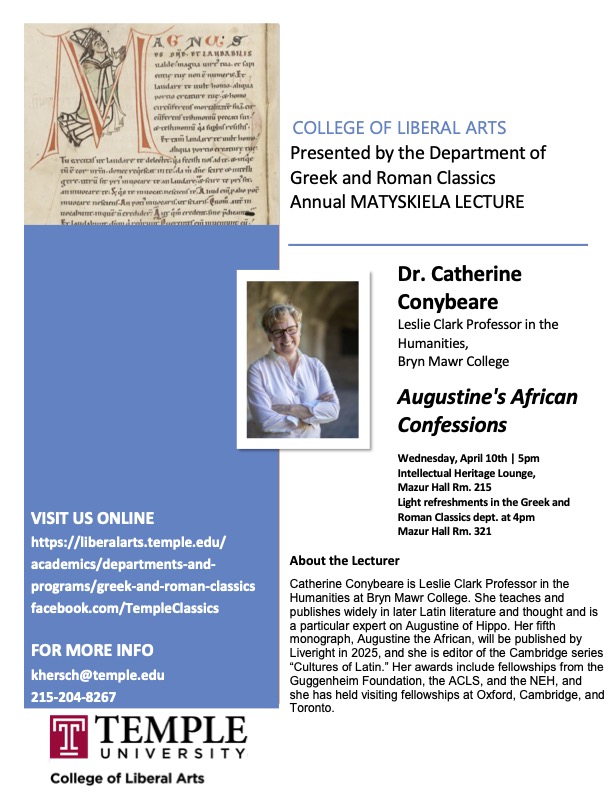 Please join us Wednesday, April 10th, as we welcome Dr. Catherine Conybeare, Leslie Clark Professor in the Humanities at @BrynMawrCollege for our annual Matyskiela Lecture. Professor Conybeare will be speaking on 'Augustine's African Confessions.' 5 pm, Mazur 215. @TULiberalArts