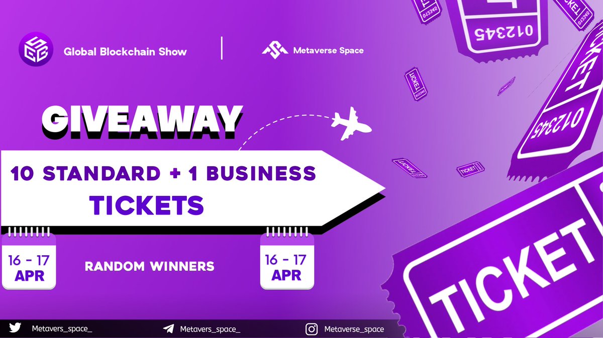 🎉 We're giving away 10 Standard + 1 Business Tickets 🎫 (including a meal) to lucky winners! 🍛 ➡️ To enter: ✅ Follow @0xGBS ✅ Like, RT, and tag 2 friends 🎉Hurry, contest ends in 3 days! Don't miss your chance to win! 🚀 #Giveaway #Airdrop #BTC #Crypto #Metaverse_space_…