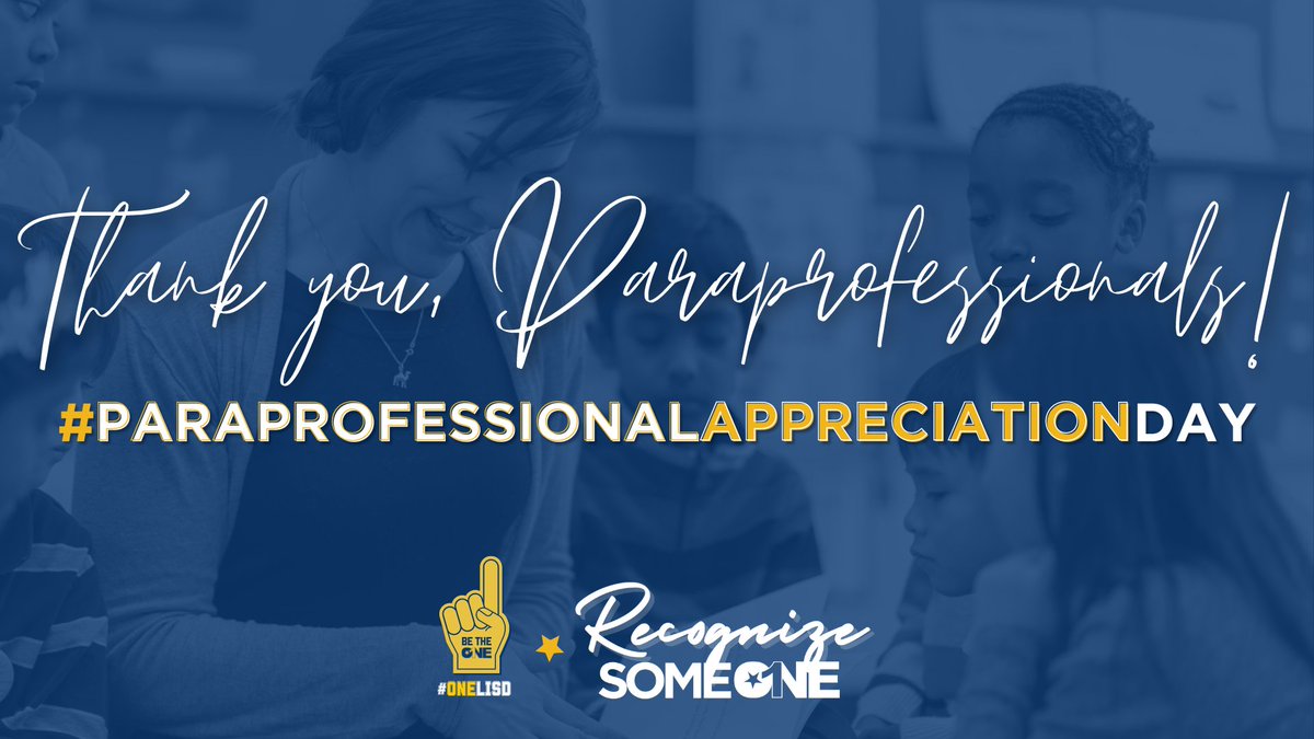 Happy #ParaprofessionalAppreciationDay! LISD Paraprofessionals are an integral part of our mission to engage and inspire learners and leaders. Join us in thanking them for their support and commitment to LISD students! #BeTheOne #OneLISD