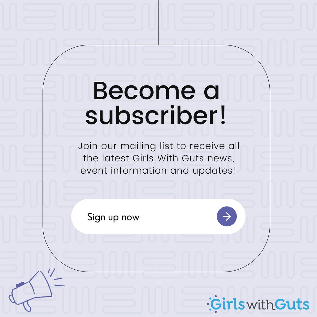 Did you know we have a newsletter? We share upcoming event and campaign details, new GWG blogs and updates about our programming! Our next newsletter is scheduled to be sent this Friday! Don't miss it. Become a subscriber today: girlswithguts.org/membership