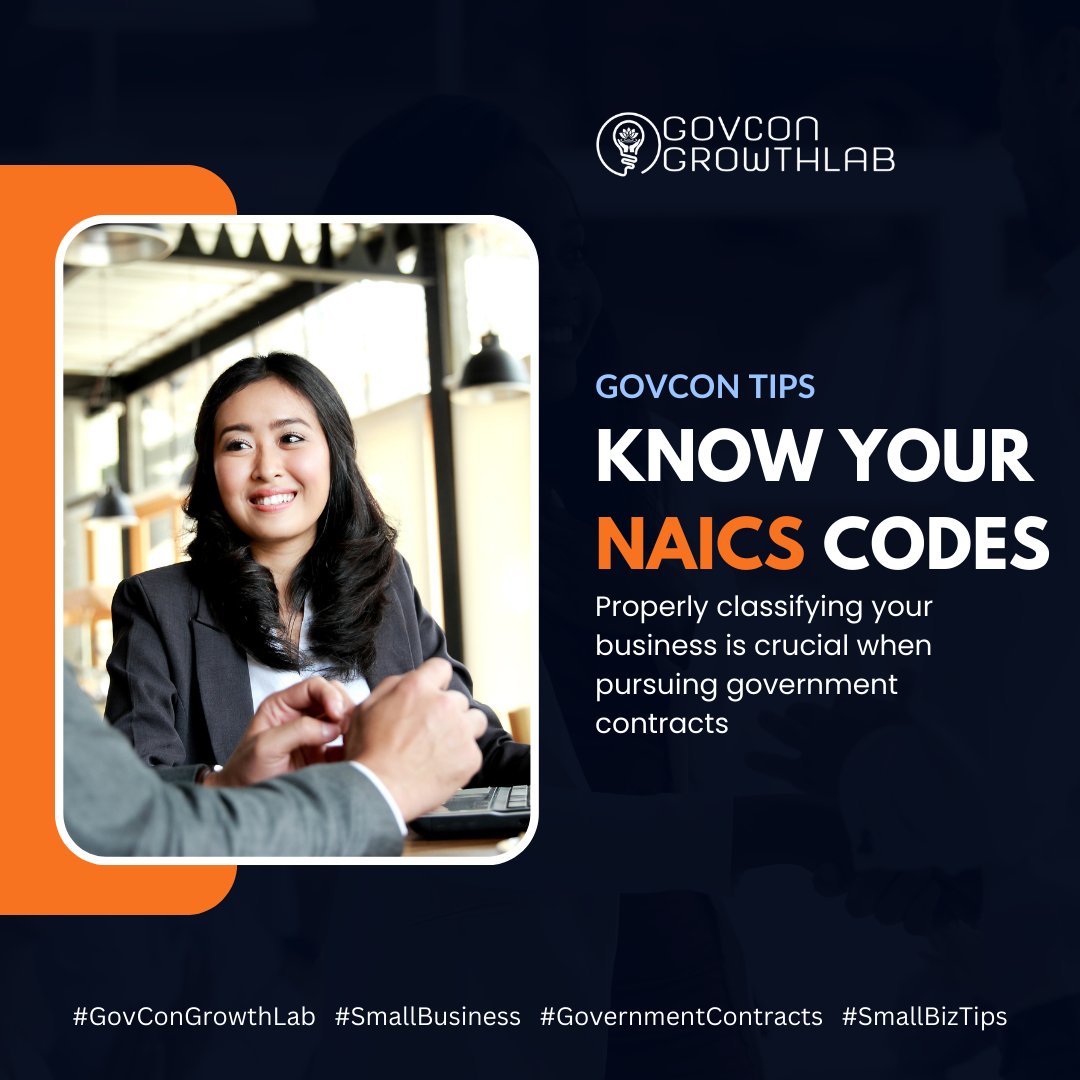 Know your NAICS codes! Properly classifying your business is crucial when pursuing government contracts. 

#GovConGrowthLab #SmallBusiness #NAICS #GovernmentContracts #SmallBizTips