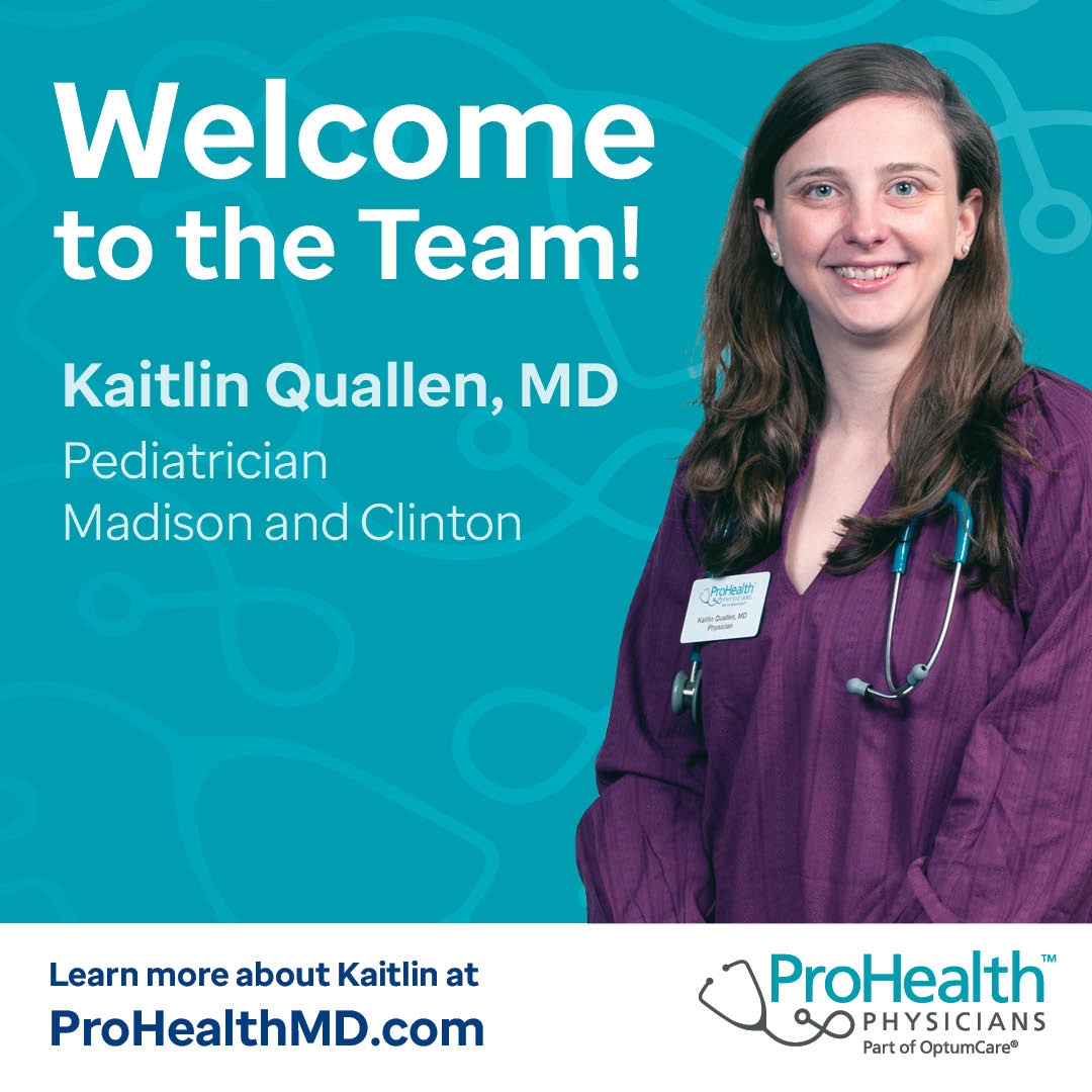 Help us give a warm welcome to Kaitlin Quallen, MD. She is joining our pediatric teams in Madison and Clinton. She'll be there to care for your little ones from their crib to their college dorm. Learn more on our Instagram page: @ProHealthMD.