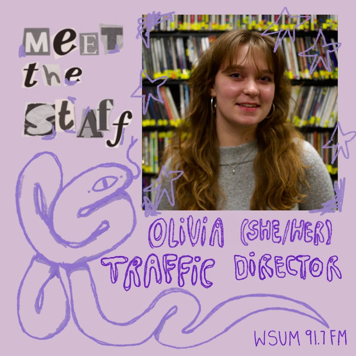 Meet The Staff!!! Traffic Director Olivia O'Callaghan (she/her) Tune into their show Kitchen Sink at 11AM on FreeFlow, 'different genre every week (play 'everything but the kitchen sink')'