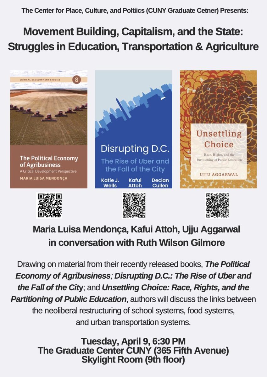 Join our friends at the Center for Place, Culture and Politics who will host authors Ujju Aggarwal, Maria Luisa Mendonça and Kafui Attoh for a conversation on capitalism, the state, and movement building, with Ruth Wilson Gilmore! No registration required!