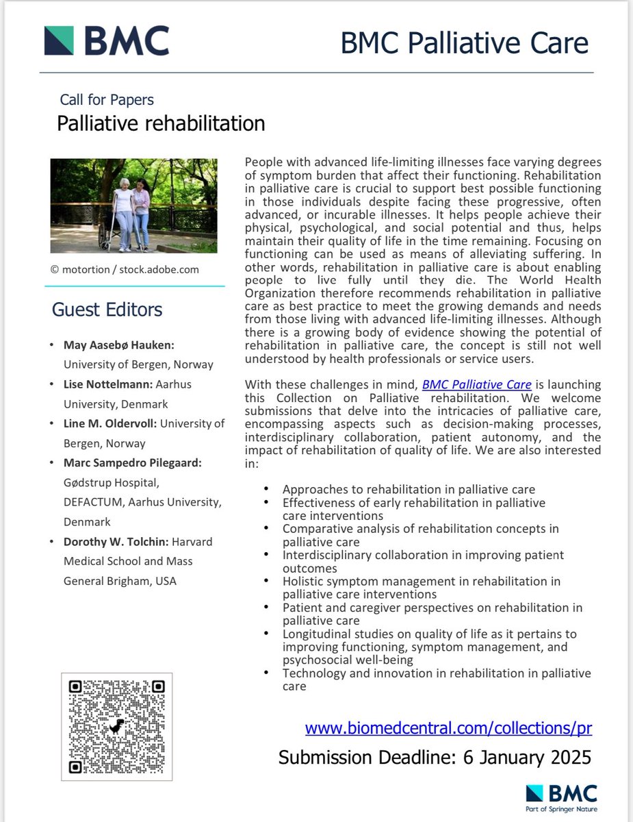 I’m very proud to be one of the Guest Editors on this upcoming Collection about Palliative Rehabilitation in BMC Palliative Care. Hoping to get valuable contributions from the scientific community. Deadline Jan 6 2025.
