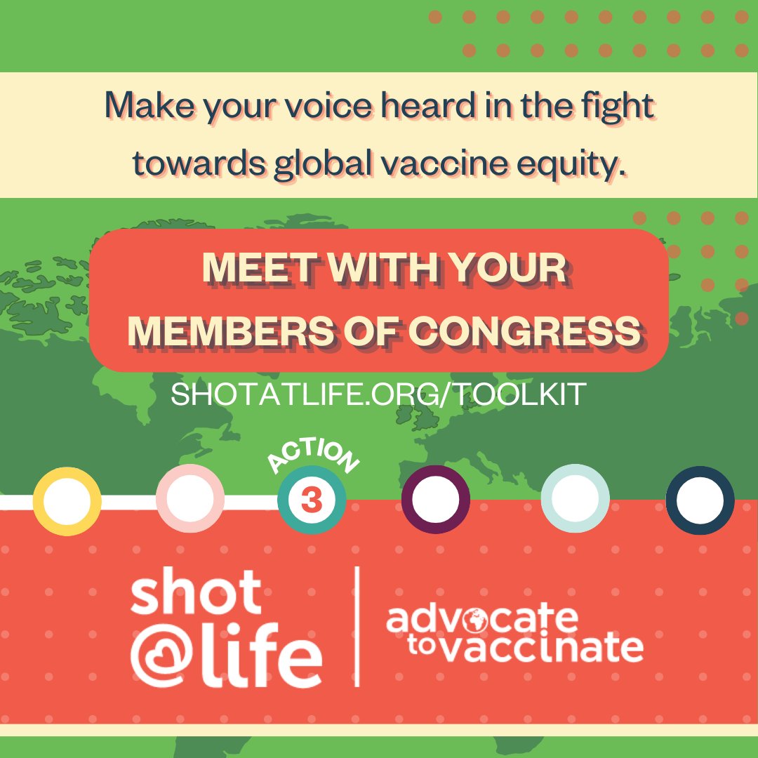 It's time to make YOUR voice heard and tell your policymakers why they should support global immunization programs. Meeting with congressional offices is an incredibly impactful way to advocate—and we have plenty of resources to help. Visit shotatlife.org/toolkit to get started!