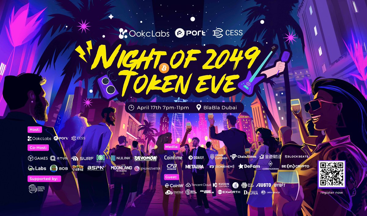 OOKCLabs's tweet image. The Night of 2049 Token EVE will be organised by @OOKCLabs @Port3Network and @CESS_Storage.
Venue: BlaBla, Dubai JBR
Time: 7pm-11pm, April 17
Supported by the world&apos;s first digital asset free zone @RAK_DAO 
Register here: lu.ma/night2049
Only 500 free tickets available.
