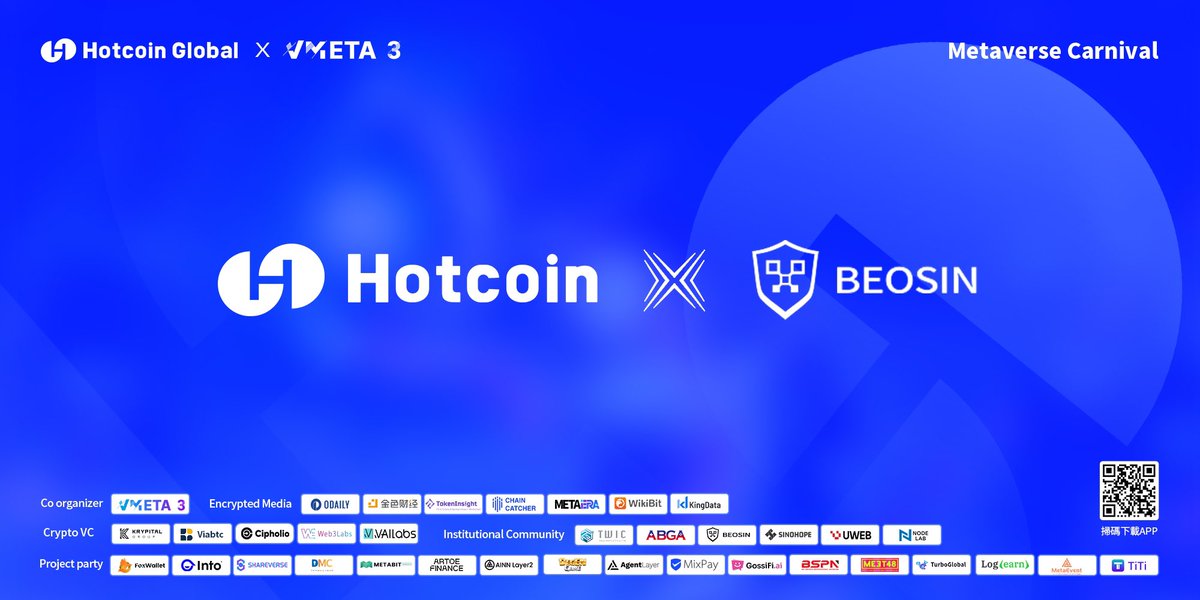 HotcoinGlobal's tweet photo. ✨ The Metaverse Carnival, jointly hosted by #Hotcoin X #Vmeta3, has officially kicked off. ✨
Welcome the authoritative blockchain security company @Beosin_com to join Hotcoin's #Metaverse Carnival as a partner, and let's all celebrate together. Additionally, we have 35 influential partners joining us. Let's party together! ❤️🔥