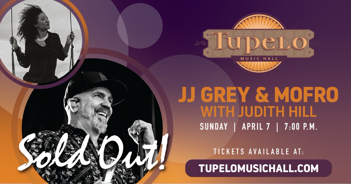 Another SOLD OUT show this week! Sunday is going to be a spectacular show with @JJGREYandMOFRO and special guest @Judith_Hill! See you all there! tickets.tupelohall.com/JJGreyMofroOlu…