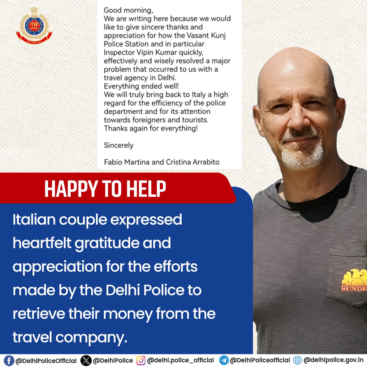 At @DelhiPolice - we are always #Happy_to_help The Staff of PS Vasant Kunj South, under @dcp_southwest, have worked in accordance with the motto of Delhi Police. #DPUpdates