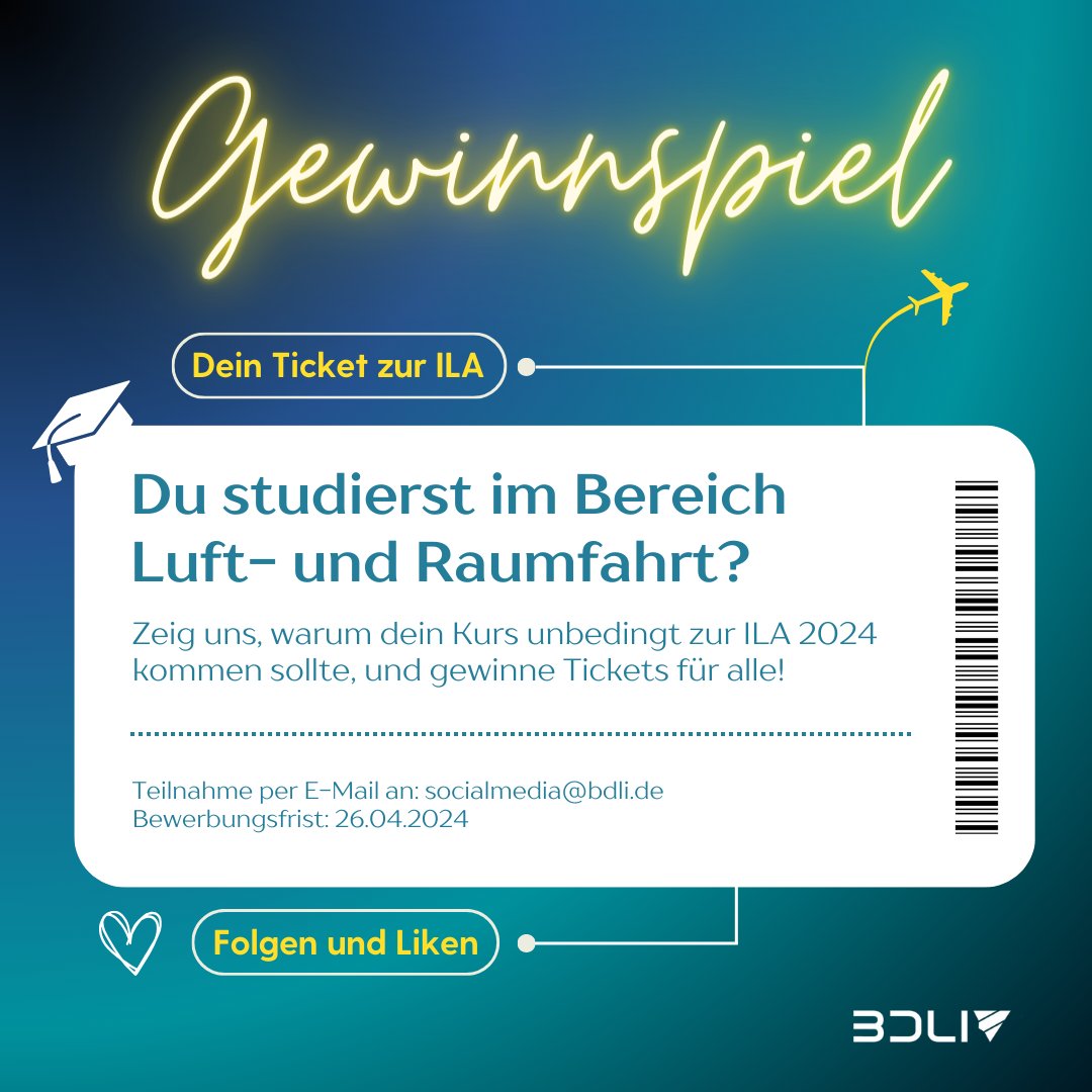 Du studierst mit Bezug zu Luft- oder Raumfahrt? Dann kannst du Karten für die ILA gewinnen! 🛫 💡Wie das geht siehst Du hier: linkedin.com/posts/bdli-bun…