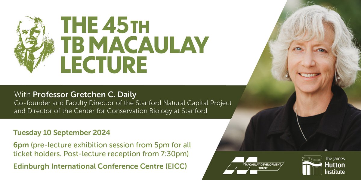Join us for the 45th TB Macaulay Lecture (<a href="/MacaulayDvTrust/">Macaulay Development Trust</a>) – Valuing nature for transformation: innovations in policy, finance and practice around the world with Professor Gretchen C. Daily.

📅 10th September 2024 | 📍 @EICC 

🎫 Register for free now: bit.ly/3VFbnRz