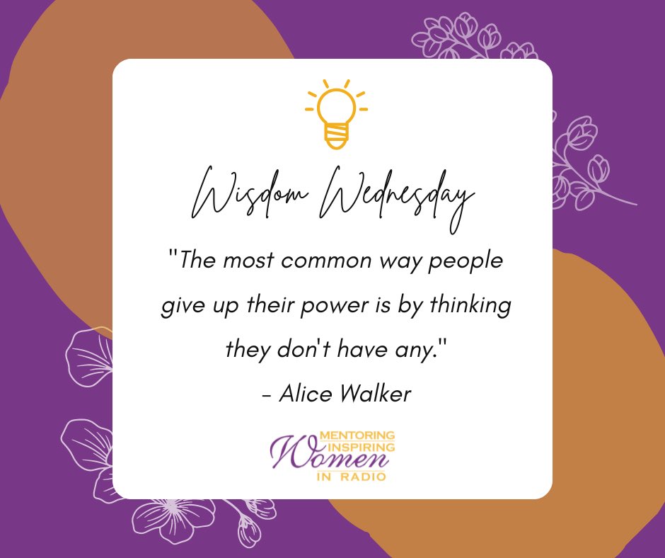 Here’s a little Wisdom Wednesday for ya! Remember, to own your power! Have a great Wednesday! #MIWRadio #MentoringInspiringWomen